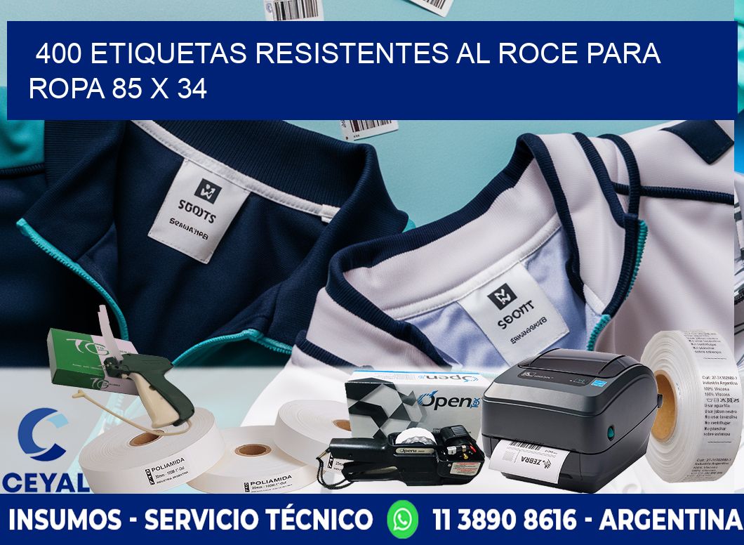 400 ETIQUETAS RESISTENTES AL ROCE PARA ROPA 85 x 34