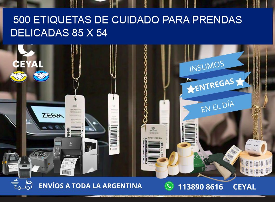 500 ETIQUETAS DE CUIDADO PARA PRENDAS DELICADAS 85 x 54