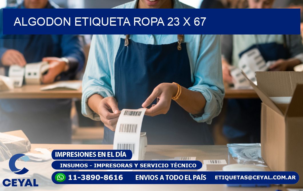 ALGODON ETIQUETA ROPA 23 x 67