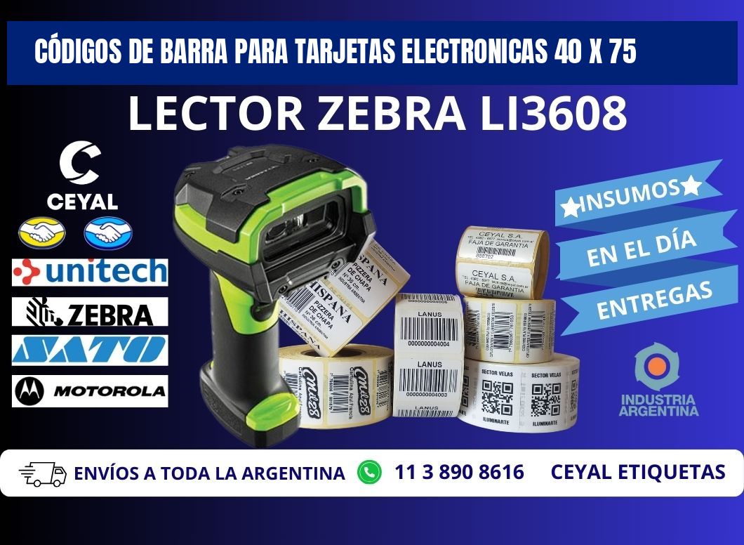 CÓDIGOS DE BARRA PARA TARJETAS ELECTRONICAS 40 x 75
