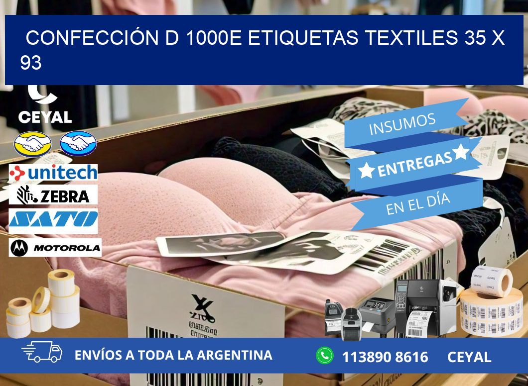 CONFECCIÓN D 1000E ETIQUETAS TEXTILES 35 x 93