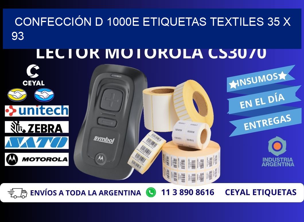 CONFECCIÓN D 1000E ETIQUETAS TEXTILES 35 x 93