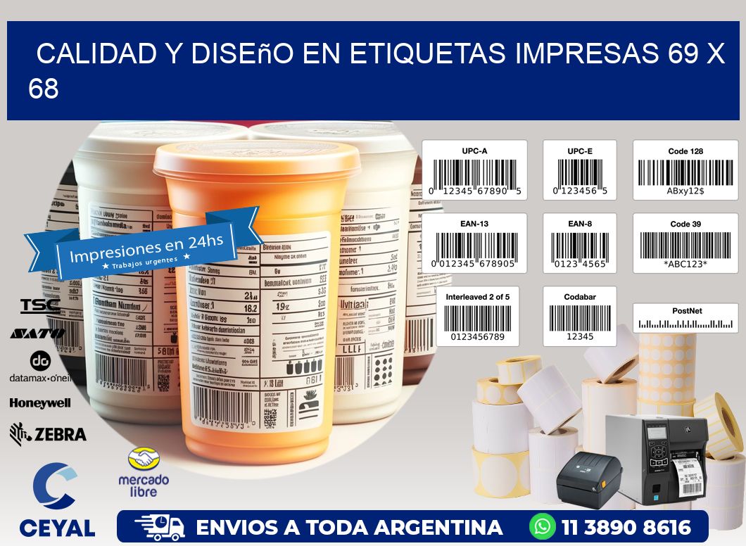 Calidad y Diseño en Etiquetas Impresas 69 x 68