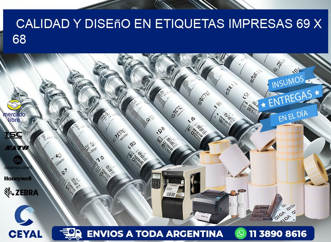 Calidad y Diseño en Etiquetas Impresas 69 x 68