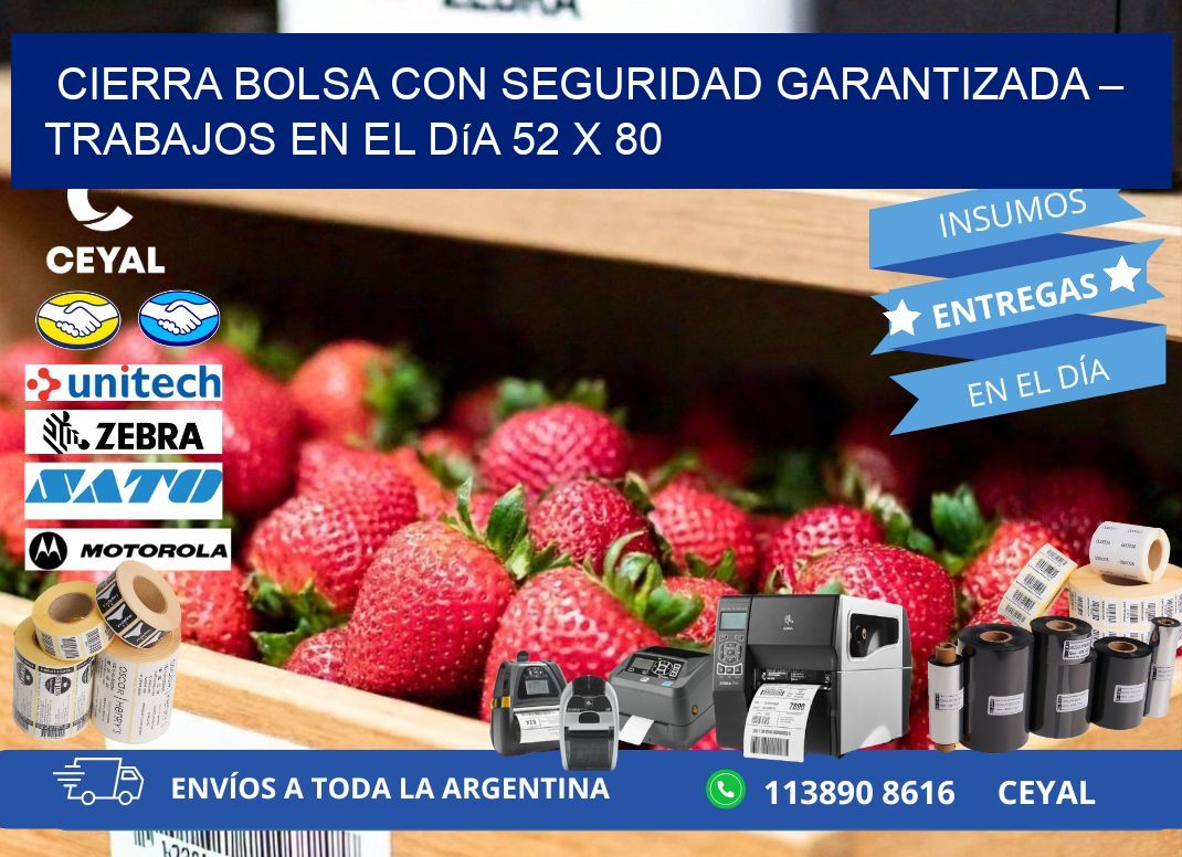 Cierra bolsa con seguridad garantizada – Trabajos en el día 52 x 80