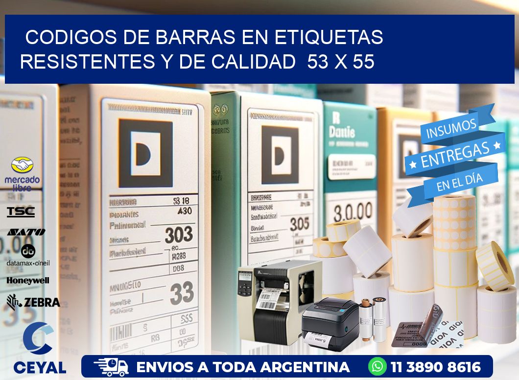 Codigos de Barras en Etiquetas Resistentes y de Calidad  53 x 55