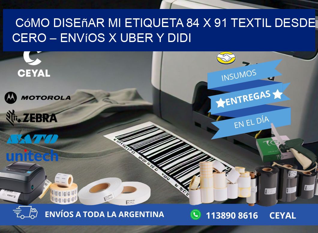Cómo diseñar mi Etiqueta 84 x 91 textil desde cero – Envíos x Uber y DiDi
