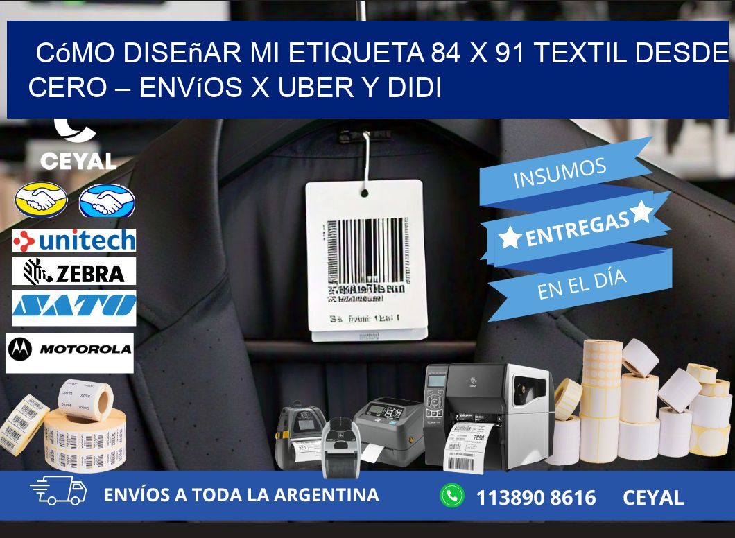 Cómo diseñar mi Etiqueta 84 x 91 textil desde cero – Envíos x Uber y DiDi