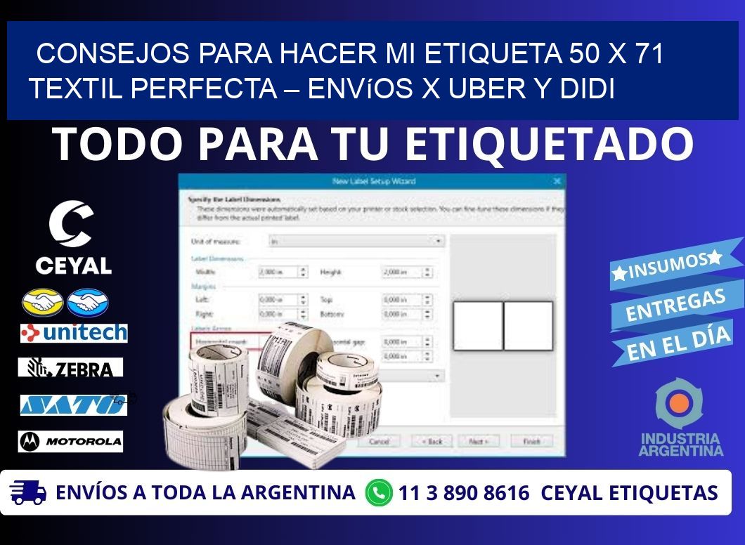 Consejos para hacer mi Etiqueta 50 x 71 textil perfecta – Envíos x Uber y DiDi