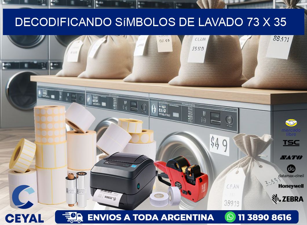 Decodificando Símbolos de Lavado 73 x 35