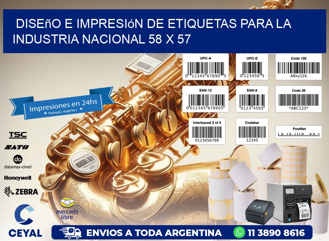 Diseño e Impresión de Etiquetas para la Industria Nacional 58 x 57