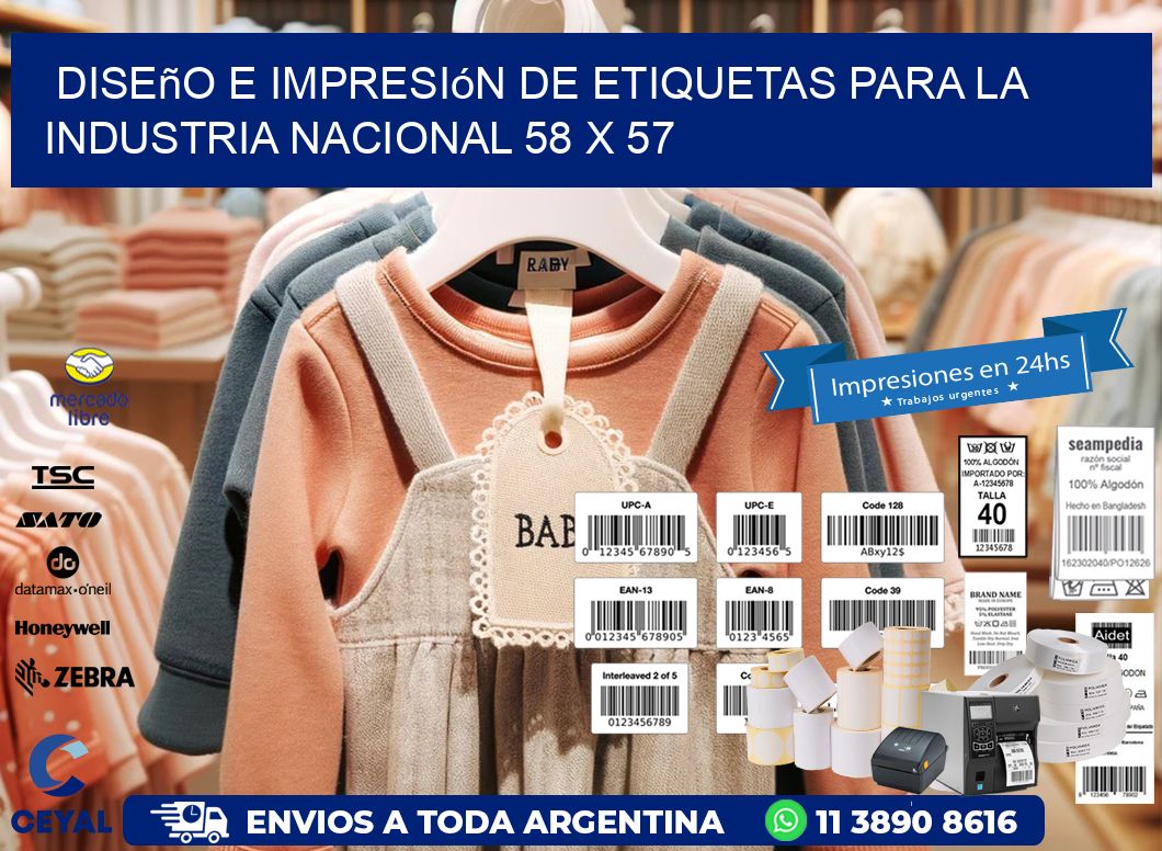 Diseño e Impresión de Etiquetas para la Industria Nacional 58 x 57