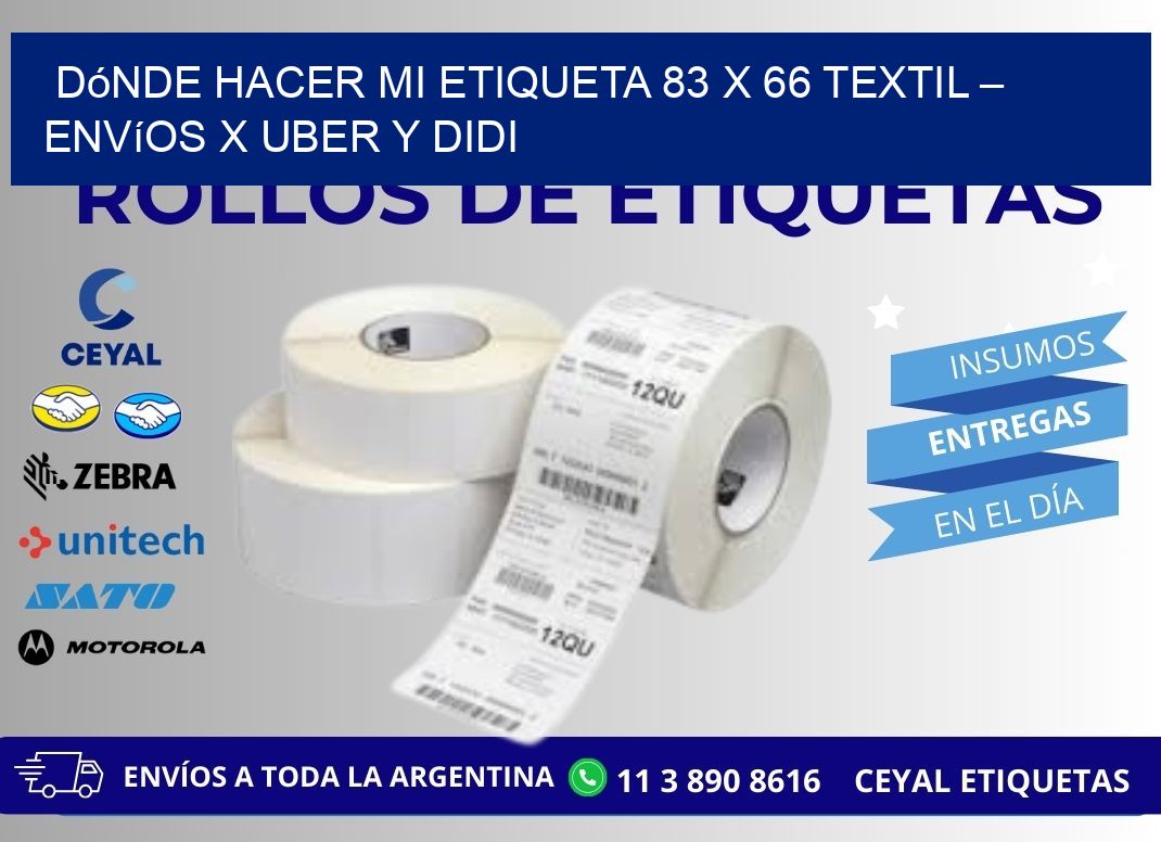 Dónde hacer mi Etiqueta 83 x 66 textil – Envíos x Uber y DiDi