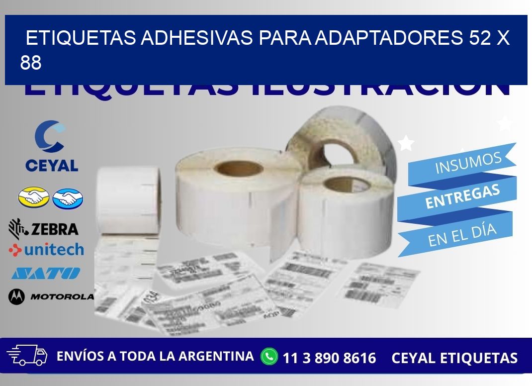 ETIQUETAS ADHESIVAS PARA ADAPTADORES 52 x 88