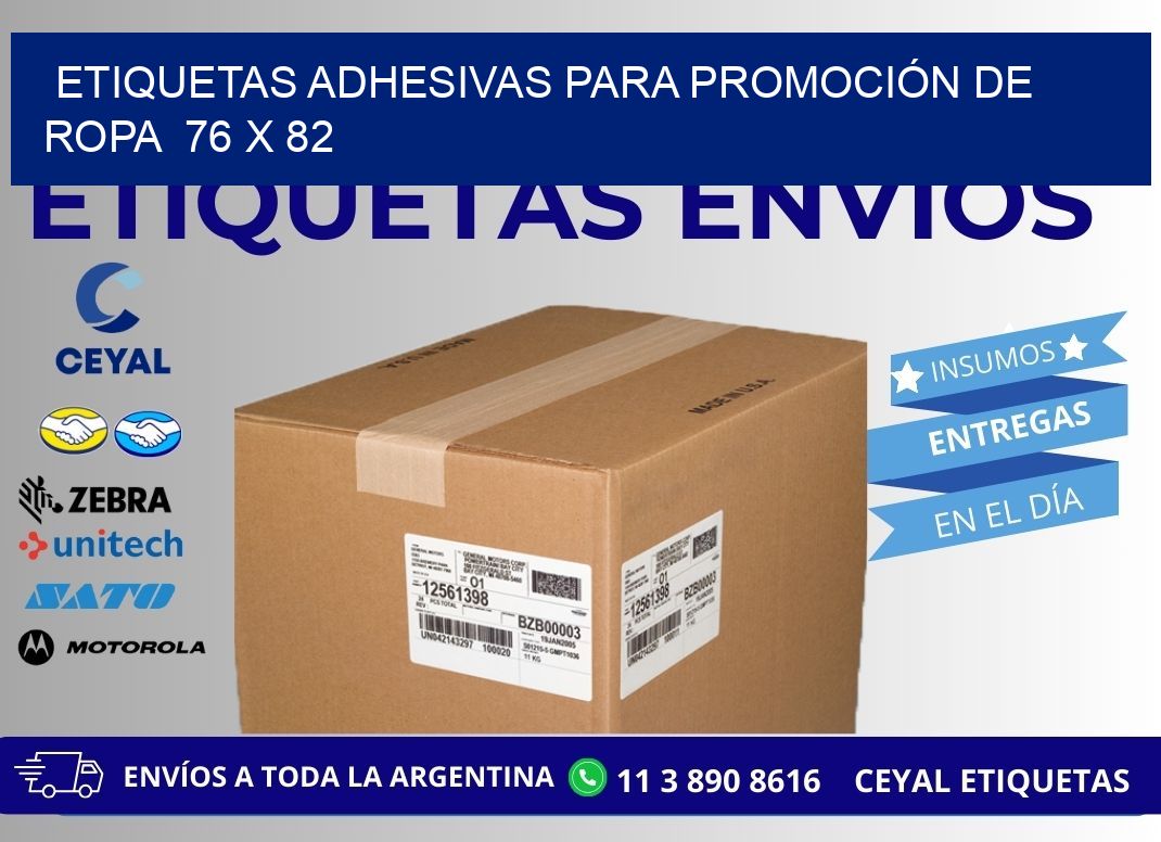 ETIQUETAS ADHESIVAS PARA PROMOCIÓN DE ROPA  76 x 82