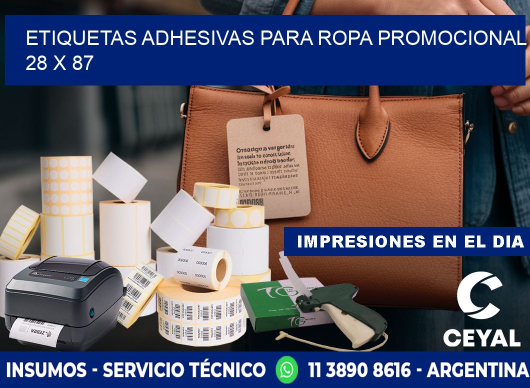 ETIQUETAS ADHESIVAS PARA ROPA PROMOCIONAL  28 x 87