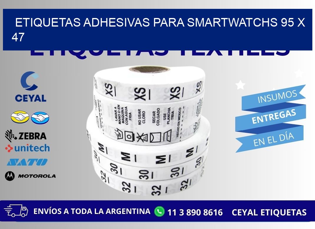 ETIQUETAS ADHESIVAS PARA SMARTWATCHS 95 x 47