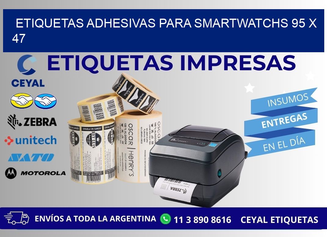 ETIQUETAS ADHESIVAS PARA SMARTWATCHS 95 x 47