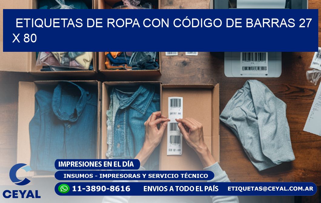 ETIQUETAS DE ROPA CON CÓDIGO DE BARRAS 27 x 80