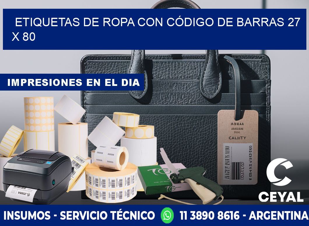 ETIQUETAS DE ROPA CON CÓDIGO DE BARRAS 27 x 80
