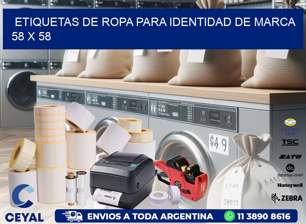 ETIQUETAS DE ROPA PARA IDENTIDAD DE MARCA 58 x 58