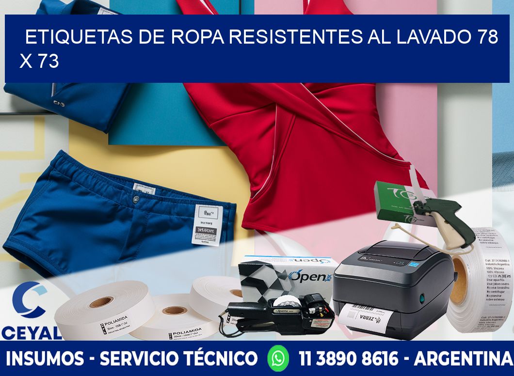 ETIQUETAS DE ROPA RESISTENTES AL LAVADO 78 x 73