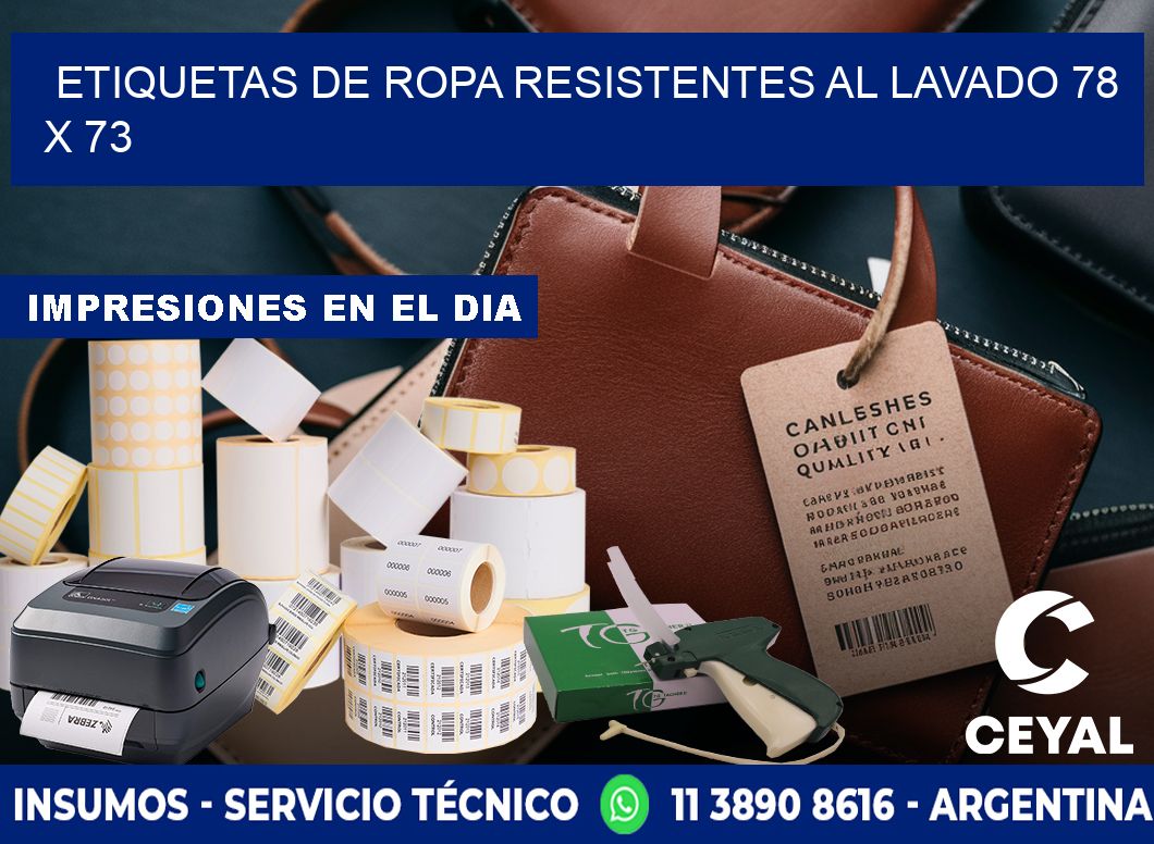 ETIQUETAS DE ROPA RESISTENTES AL LAVADO 78 x 73