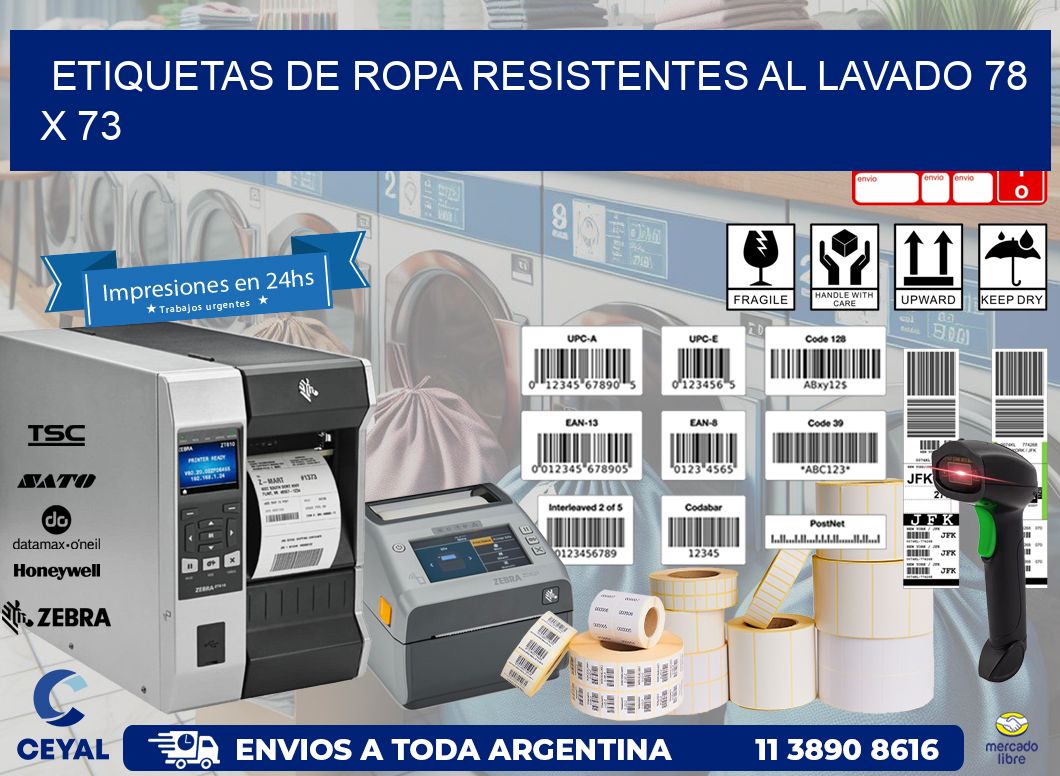 ETIQUETAS DE ROPA RESISTENTES AL LAVADO 78 x 73