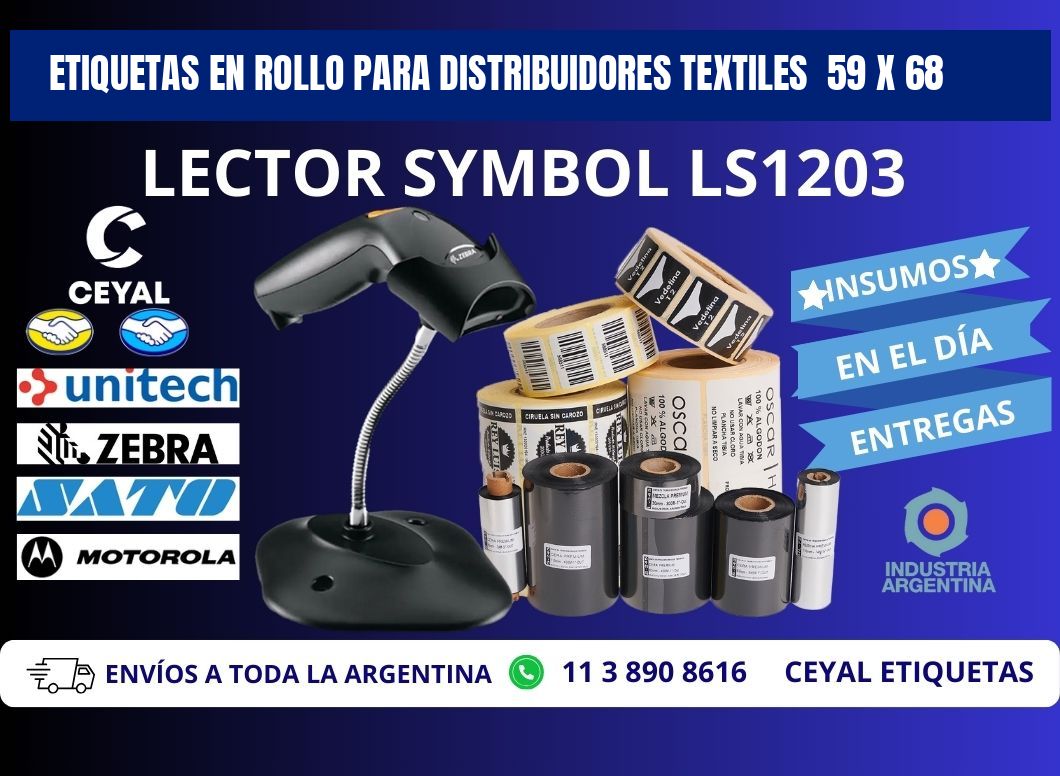 ETIQUETAS EN ROLLO PARA DISTRIBUIDORES TEXTILES  59 x 68