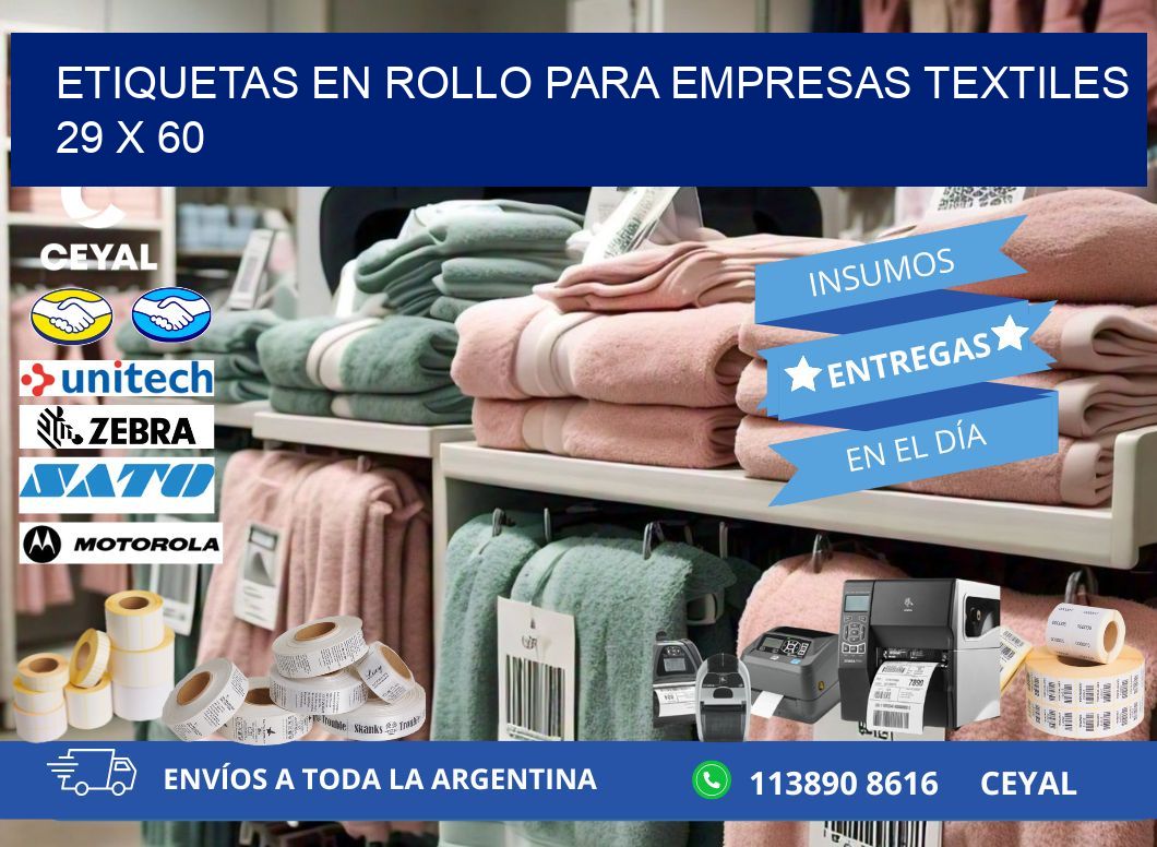 ETIQUETAS EN ROLLO PARA EMPRESAS TEXTILES  29 x 60