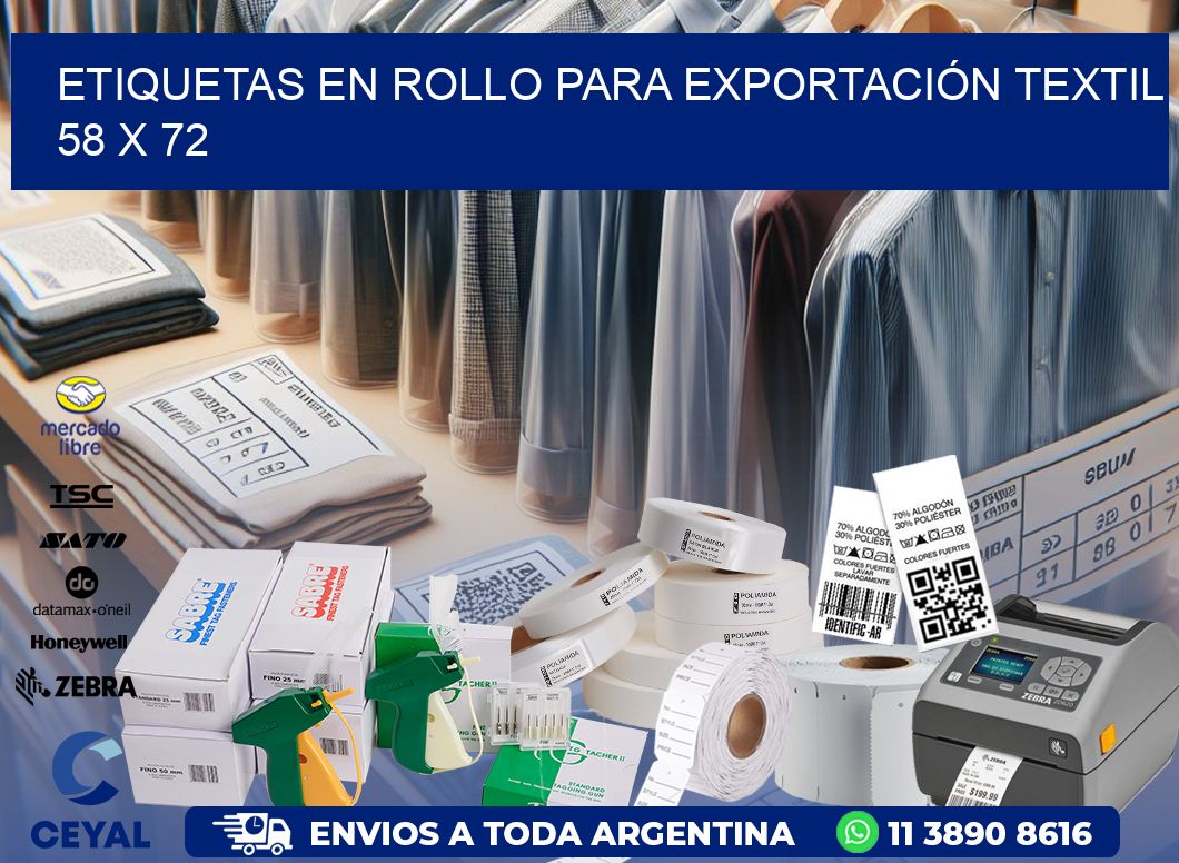 ETIQUETAS EN ROLLO PARA EXPORTACIÓN TEXTIL  58 x 72