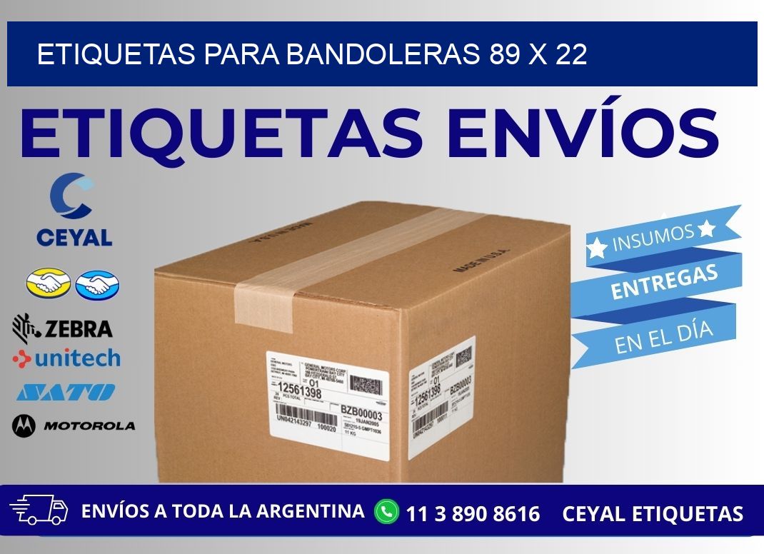 ETIQUETAS PARA BANDOLERAS 89 x 22