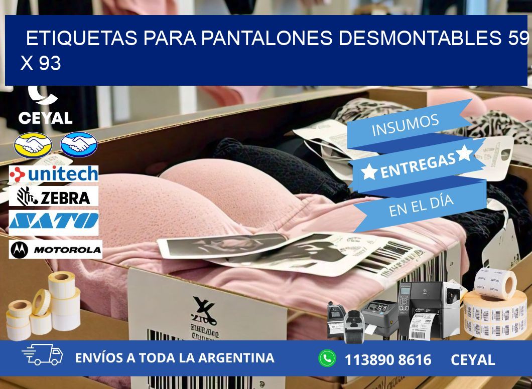ETIQUETAS PARA PANTALONES DESMONTABLES 59 x 93