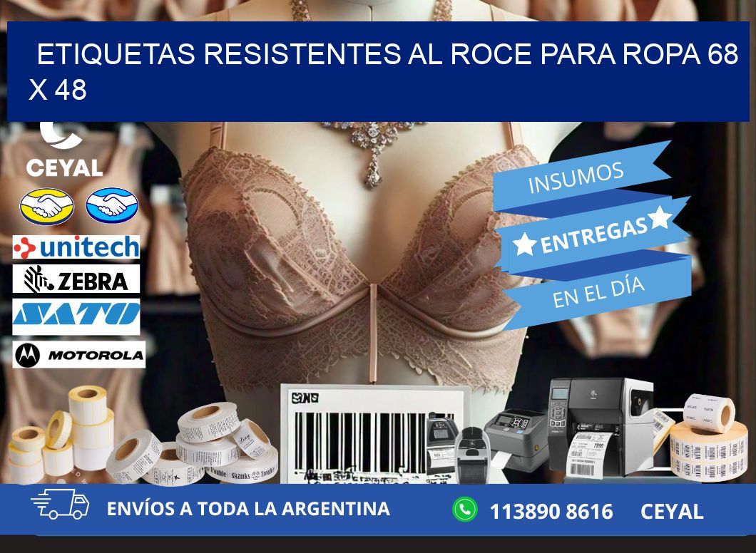ETIQUETAS RESISTENTES AL ROCE PARA ROPA 68 x 48