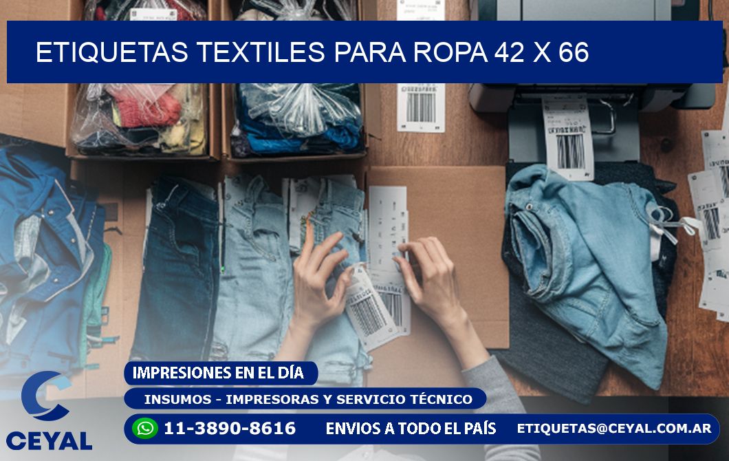 ETIQUETAS TEXTILES PARA ROPA 42 x 66