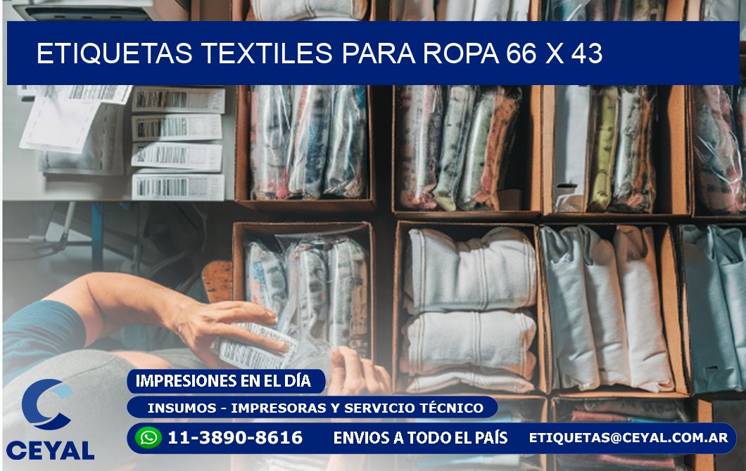 ETIQUETAS TEXTILES PARA ROPA 66 x 43