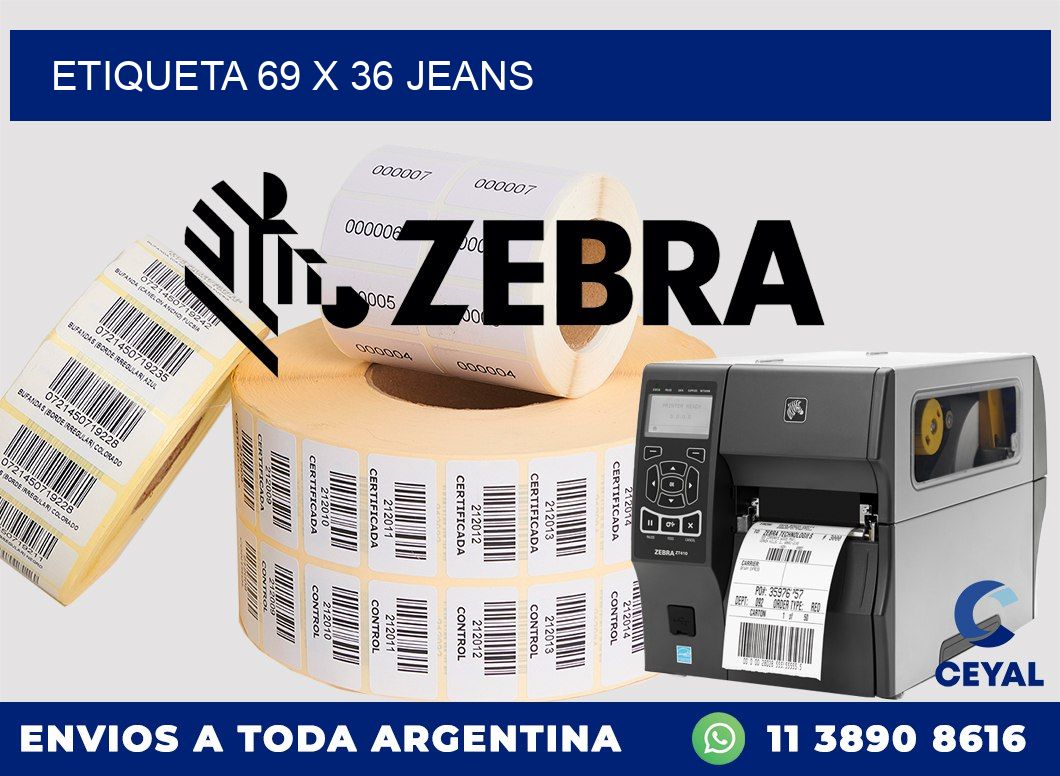 Etiqueta 69 x 36 jeans