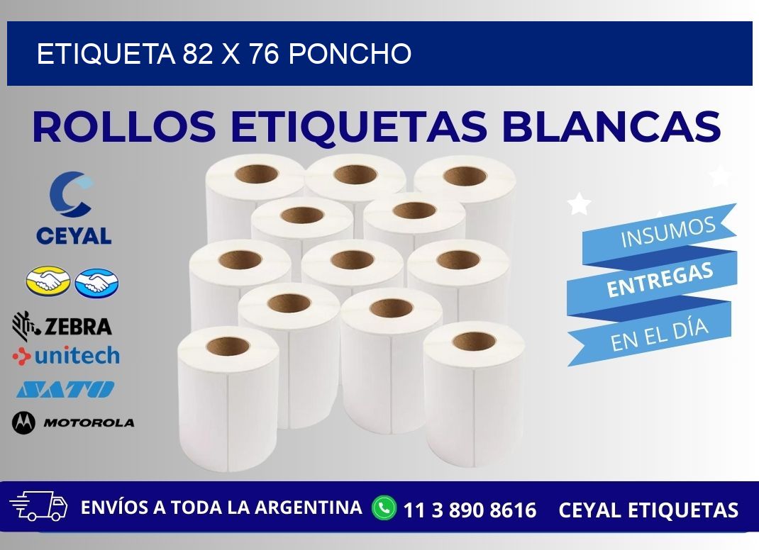 Etiqueta 82 x 76 poncho