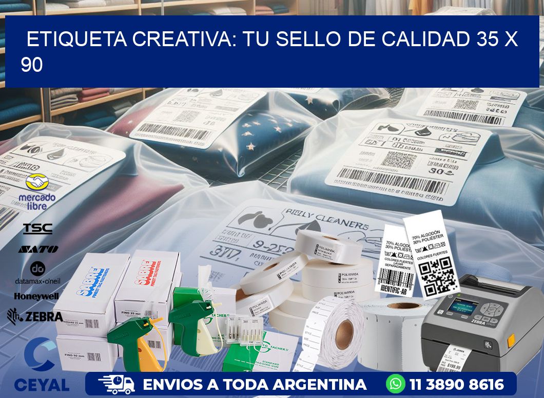 Etiqueta Creativa: Tu Sello de Calidad 35 x 90