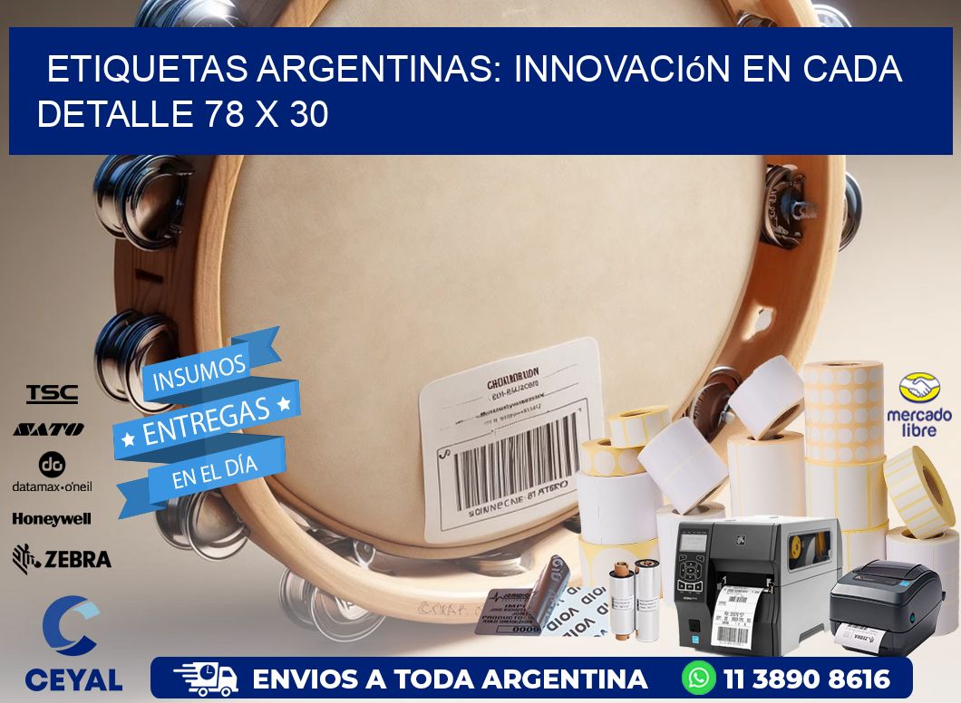 Etiquetas Argentinas: Innovación en Cada Detalle 78 x 30