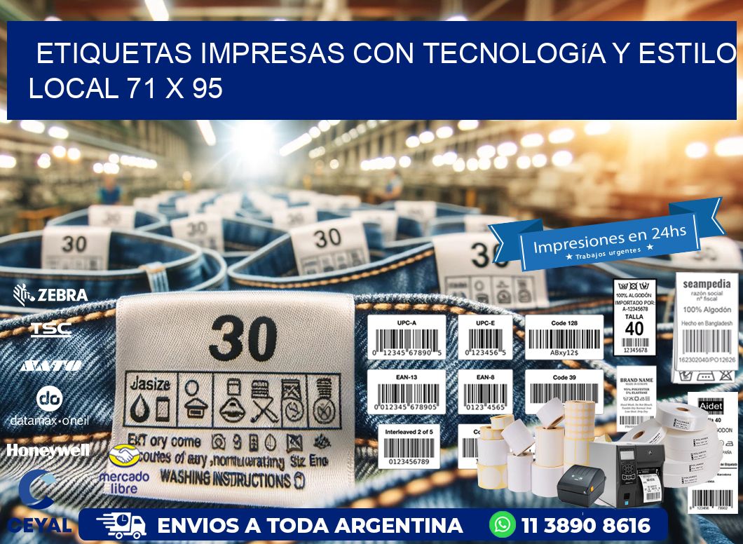 Etiquetas Impresas con Tecnología y Estilo Local 71 x 95