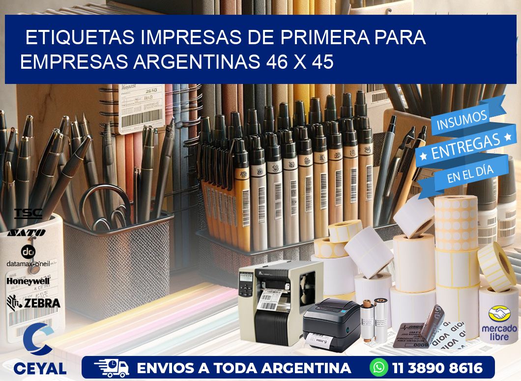 Etiquetas Impresas de Primera para Empresas Argentinas 46 x 45