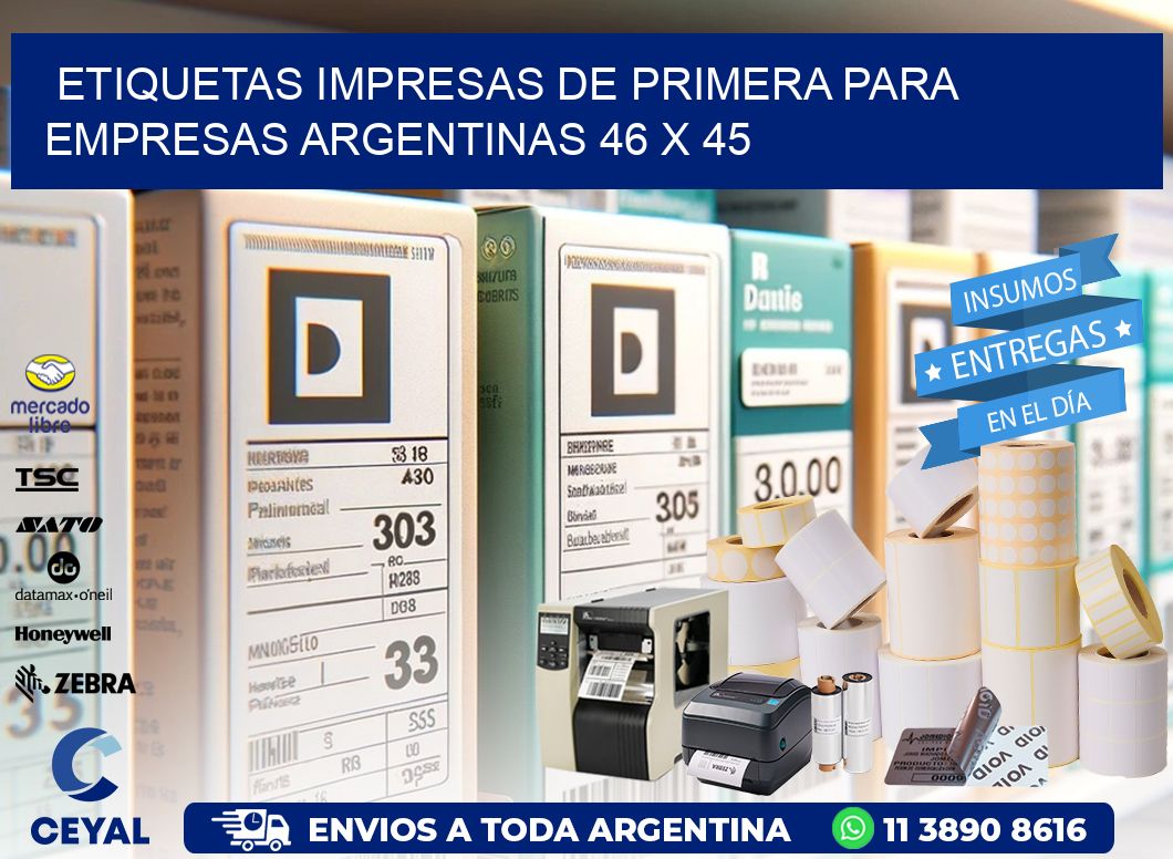 Etiquetas Impresas de Primera para Empresas Argentinas 46 x 45