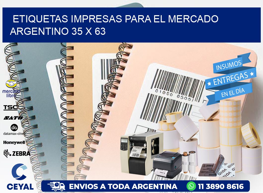 Etiquetas Impresas para el Mercado Argentino 35 x 63