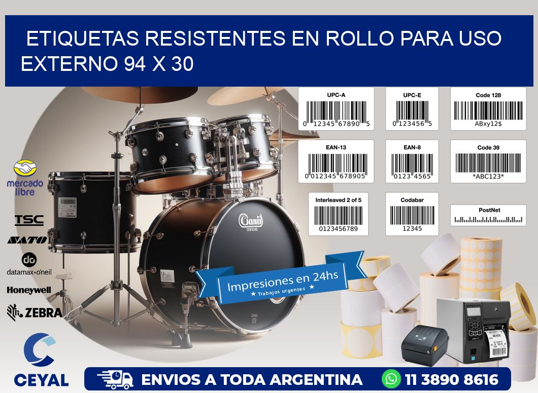 Etiquetas Resistentes en Rollo para Uso Externo 94 x 30