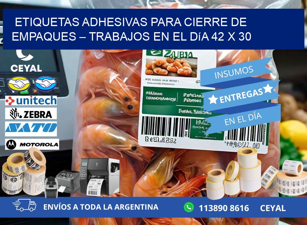 Etiquetas adhesivas para cierre de empaques – Trabajos en el día 42 x 30