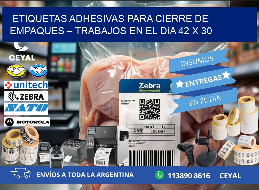 Etiquetas adhesivas para cierre de empaques – Trabajos en el día 42 x 30