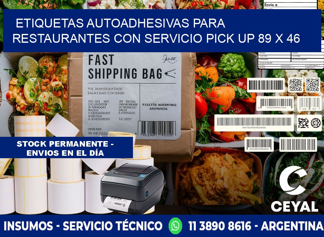 Etiquetas autoadhesivas para restaurantes con servicio pick up 89 x 46