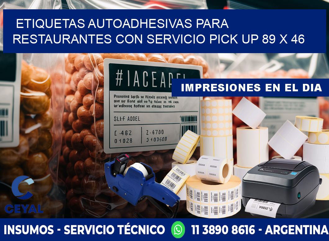 Etiquetas autoadhesivas para restaurantes con servicio pick up 89 x 46