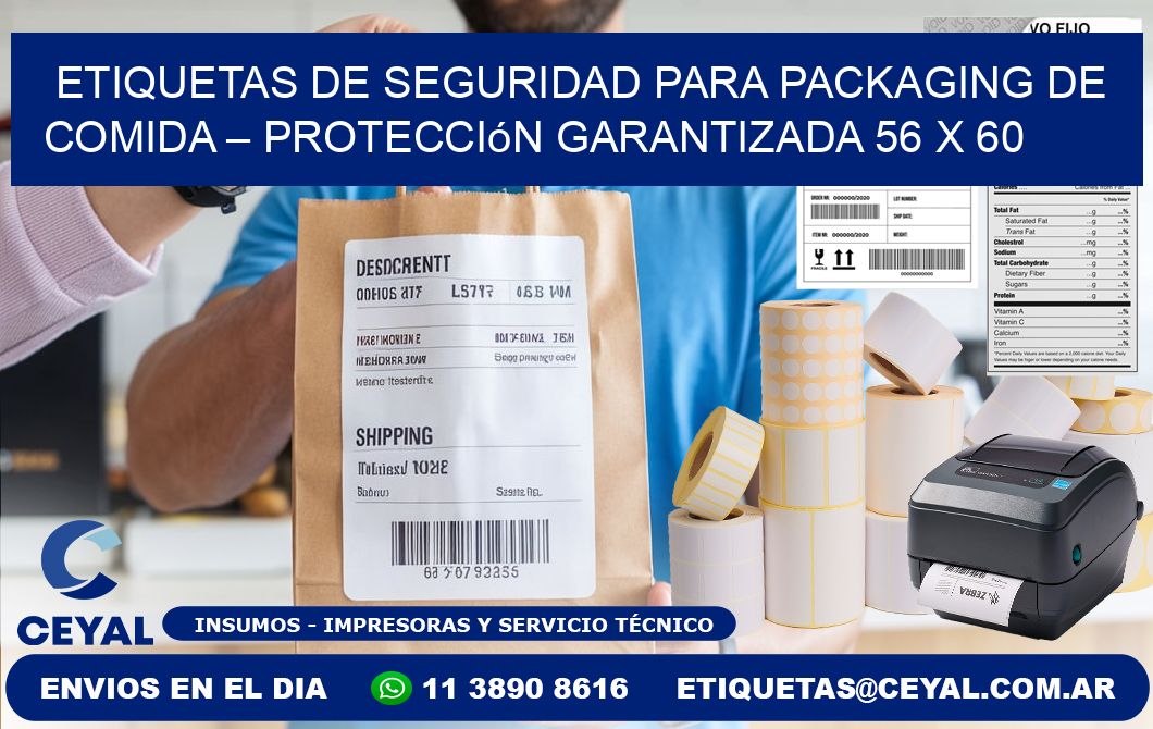 Etiquetas de seguridad para packaging de comida – Protección garantizada 56 x 60